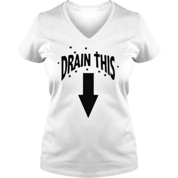 Drain this shirt - Image 2