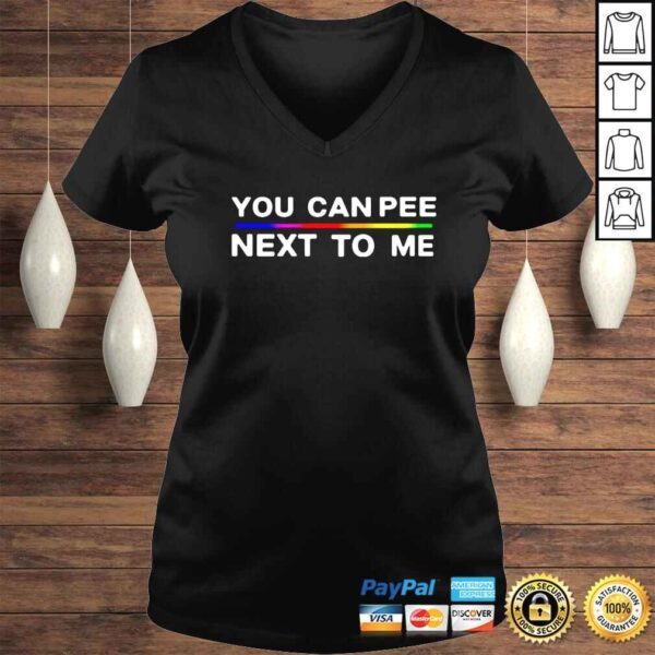 Drewberz you can pee next to me shirt - Image 2