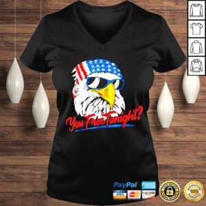 VLadies Eagle American 4th of July you free tonight shirt