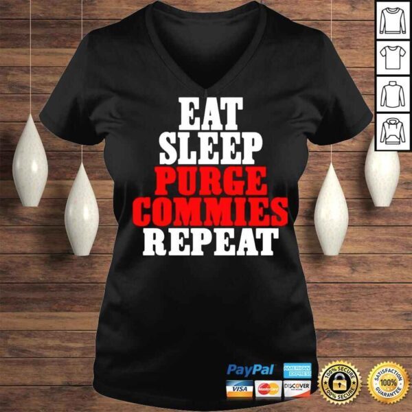 Eat Sleep Purge Commies Repeat Razörfist TShirt - Image 2