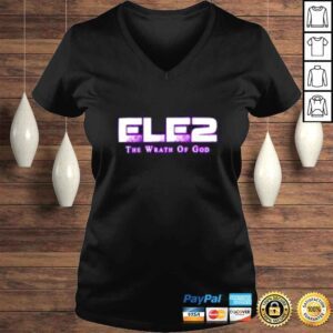 VLadies Ele2 the wrath of god shirt