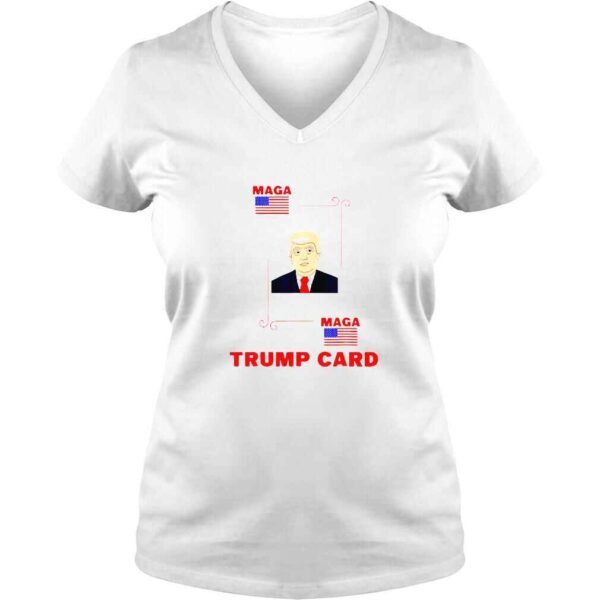 Election 2024 Ace Of Trump Card MAGA Political TShirt - Image 2