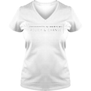 VLadies Emily Winston Thoughts And Prayers Policy And Change shirt