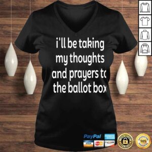 VLadies Emily winston colin kaepernick Ill be taking my thoughts and prayers to the ballot box shirt