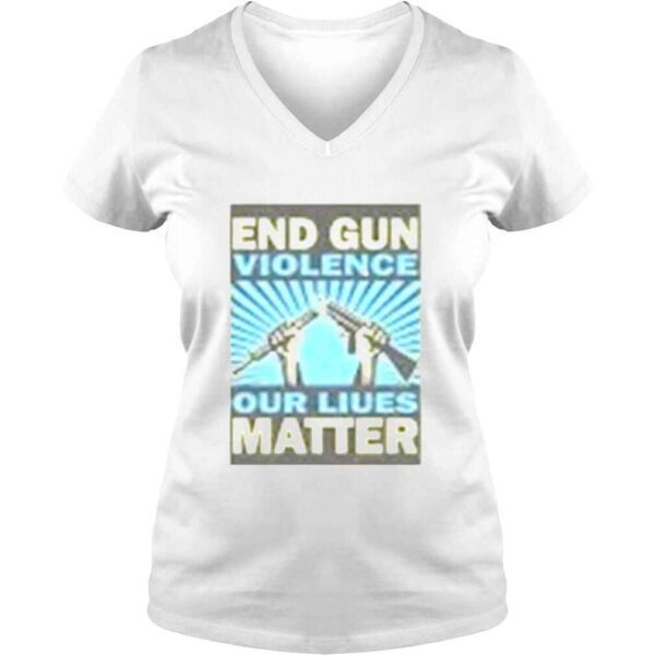 End Gun Violence  Gun Control Now  Pray For Texas Shirt - Image 2