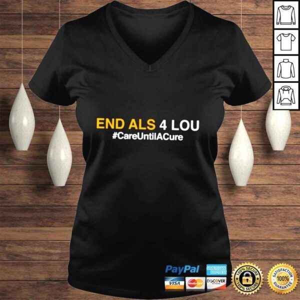 End als 4 lou care until cure shirt - Image 2