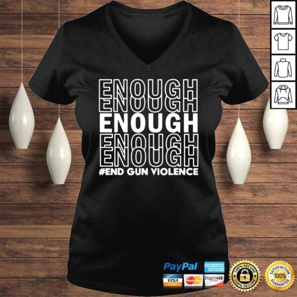 Enough End Gun Violence Texas Shooting Peace No Gun Shirt - Image 2