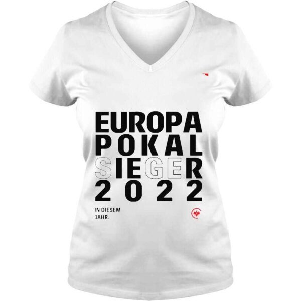 Europa Pokal Sieger 2022 in diesem jahr shirt - Image 2