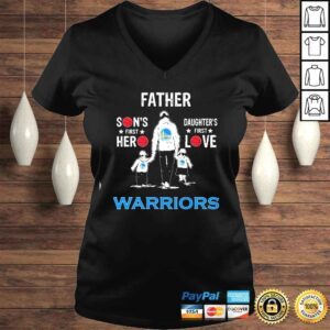 VLadies Father Sons first Hero Daughters first Love Golden State Warriors basketball 2022 shirt