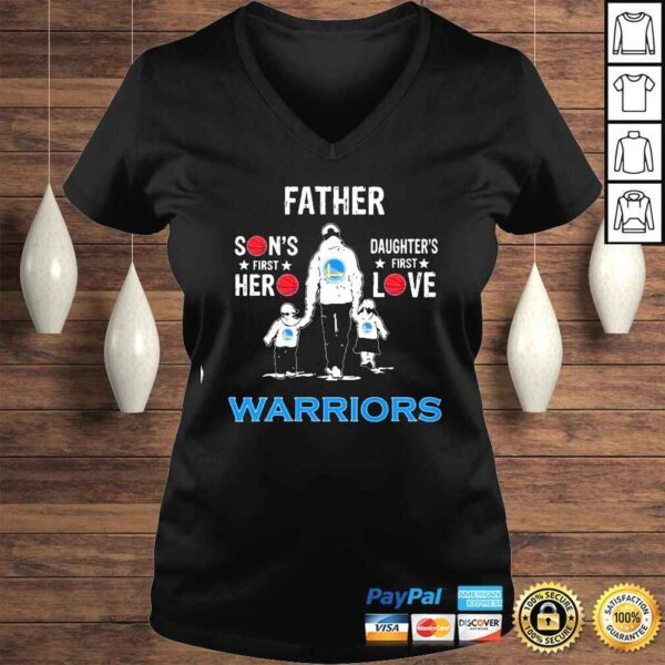 Father Sons first Hero Daughters first Love Golden State Warriors basketball 2022 shirt - Image 2