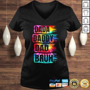 VLadies Fathers Day 2022 Dada Daddy Dad Bruh Tie Dye Dad Shirt