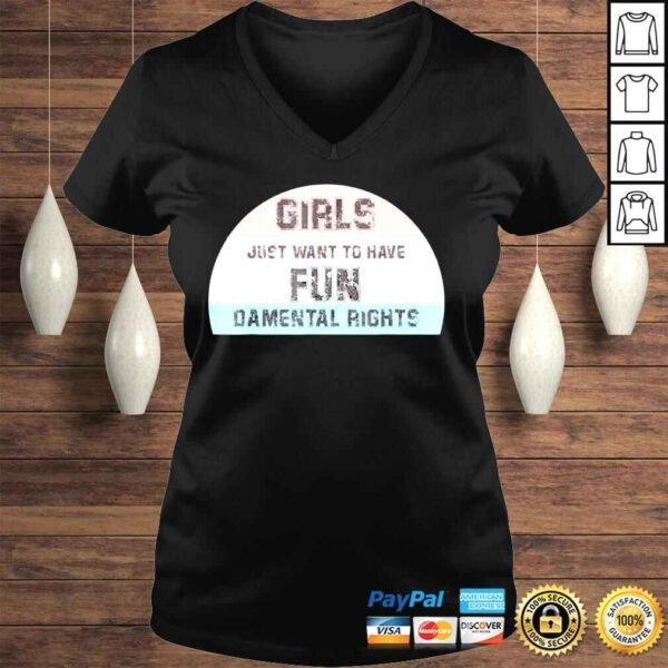 Feminist girls just want to have fundamental rights retro shirt - Image 2