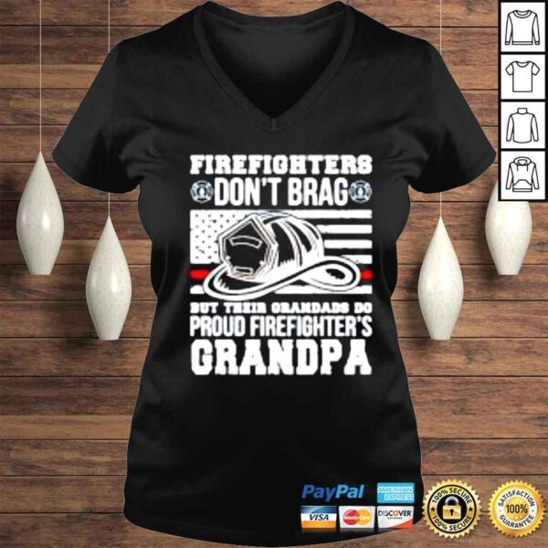 Firefighter dont brag but their grandads do proud shirt - Image 2