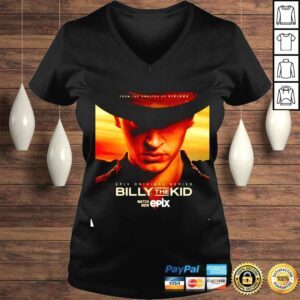 VLadies From The Creator Of Vikings Epix Original Series Billy The Kid shirt