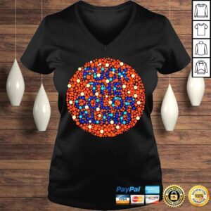 VLadies Fuck the color blind shirt