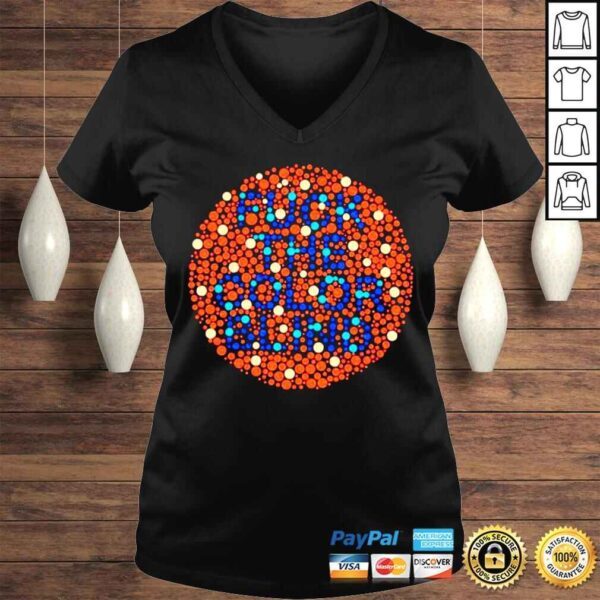 Fuck the color blind shirt - Image 2