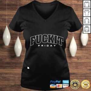 VLadies Fuckit Friday Shirt