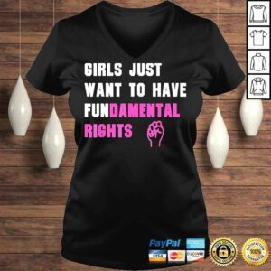 VLadies Girls just want to have fundamental rights shirt