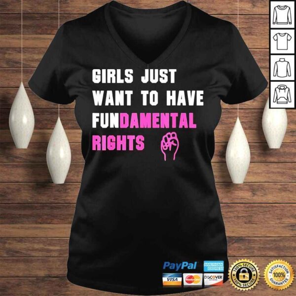 Girls just want to have fundamental rights shirt - Image 2