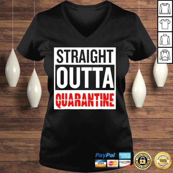 Go all out straight outta quarantine covid 2022 shirt - Image 2