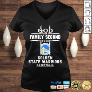 VLadies God first family second then golden state warriors golden state warriors basketball shirt