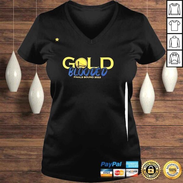 Gold Blooded Finals Bound 2022 Shirt hoddie - Image 2