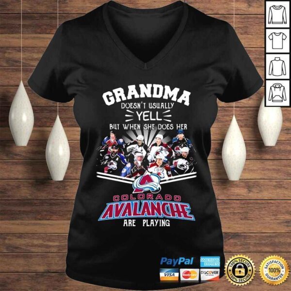 Grandma Doesnt Usually Yell But When She Does Her Colorado Avalanche Shirt - Image 2