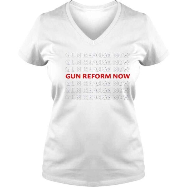 Gun Reform Now Protect Kids Not Guns Shirt - Image 2