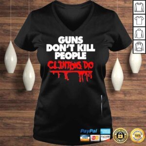 VLadies Guns dont kill people clintons do shirt 1