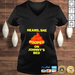 VLadies Heard she pooped on Johnnys bed shirt