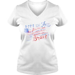 VLadies Home of the free and the brave memorial day for veterans shirt