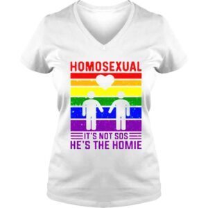 VLadies Homiesexual its not sus he is the homie shirt