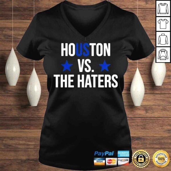 Houston vs the haters crush citys adam clanton shirt - Image 2