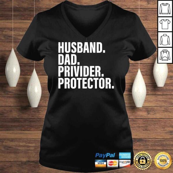 Husband Dad Provider Protector Funny Fathers Day 2022 Father Shirt - Image 2