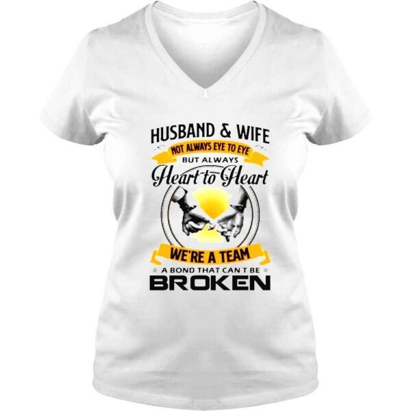 Husband and wife always heart to heart were a team a bond that cant be broken shirt - Image 2