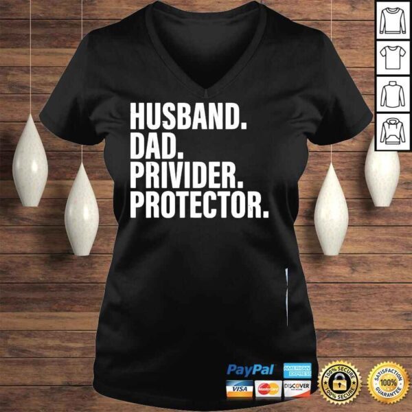 Husband dad provider protector fathers day 2022 father shirt - Image 2