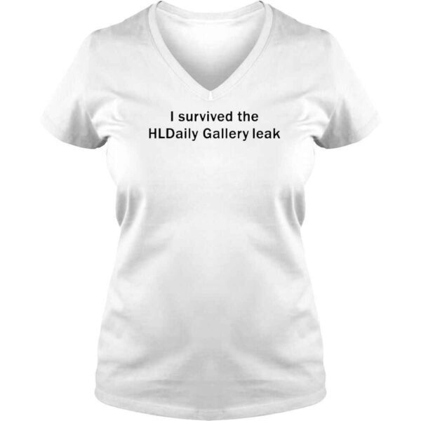 I Survived The Hldaily Gallery Leak TShirt - Image 2