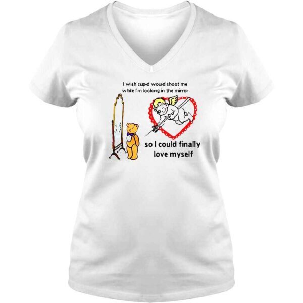 I Wish Cupid Would Shoot Me shirt - Image 2