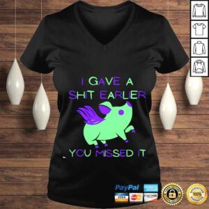 VLadies I gave a shit earlier you missed it shirt