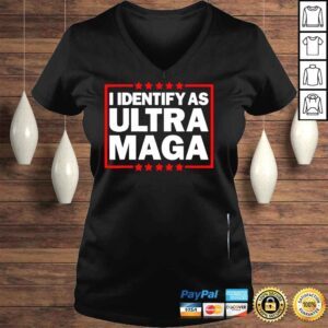 VLadies I identify as ultra maga ultra maga and proud 4th of july shirt