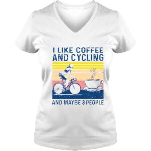 VLadies I like cycling and coffee and maybe 3 people vintage shirt