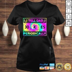 VLadies I tell dad jokes periodically funny tie dye fathers day 2022 shirt