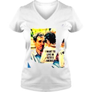 VLadies I want to live in Betos America photo shirt