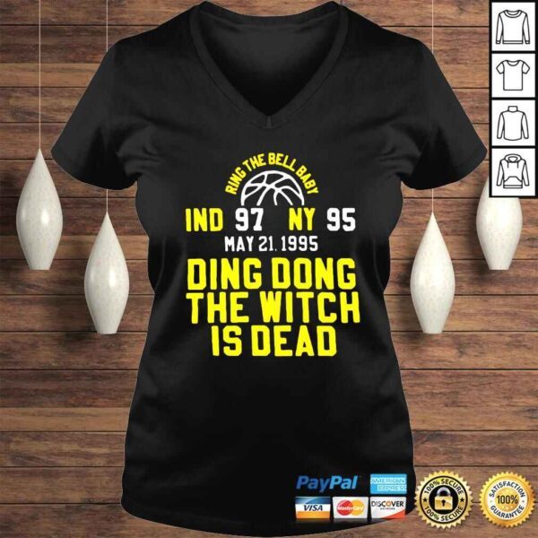 IND 97 NY 95 Ding Dong The Witch Is Dead shirt - Image 2