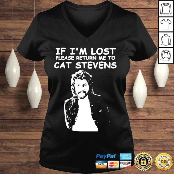 If Im lost please return me to cat Stevens shirt - Image 2