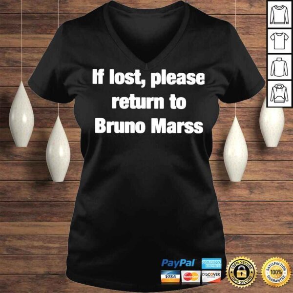 If Lost Return To Bruno Mars TShirt - Image 2