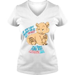 VLadies If You Can�t Handle Me At My Worst I�m Sorry Please Don�t Leave Me Shirt