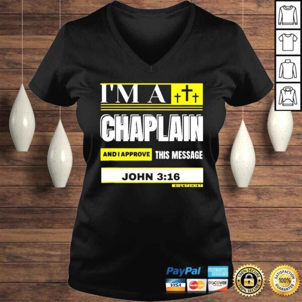 I’m A Chaplain And I Approve This Message John 3_16 Rightshirt Shirt - Image 2