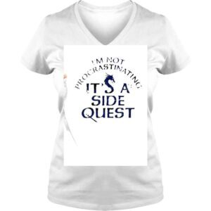 VLadies Im Not Procrastinating Im Doing Side Quests Shirt