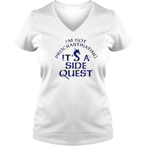 I’m Not Procrastinating I’m Doing Side Quests TShirt - Image 2